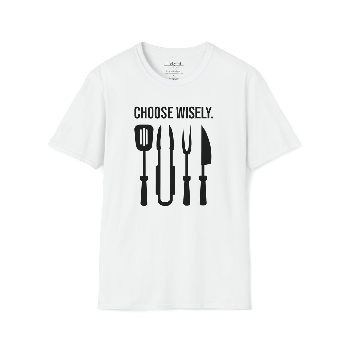 Choose Wisely - T-Shirt