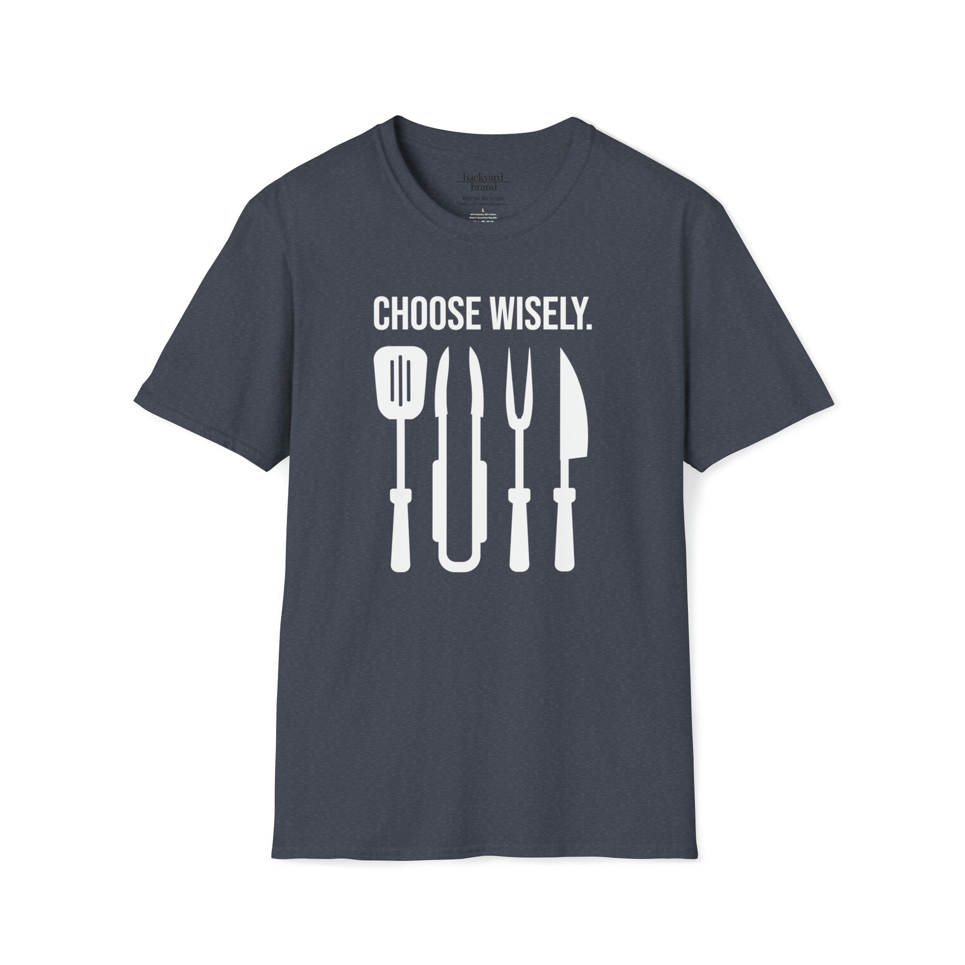 Choose Wisely - T-Shirt