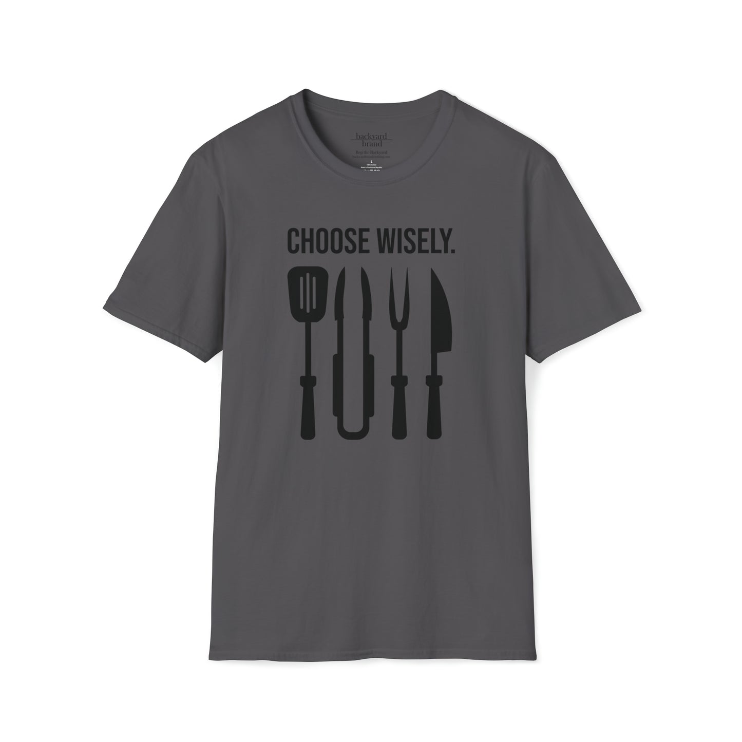 Choose Wisely - T-Shirt